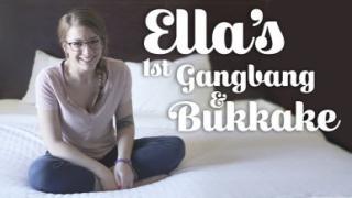 Ella's 1st Gangbang & Bukkake